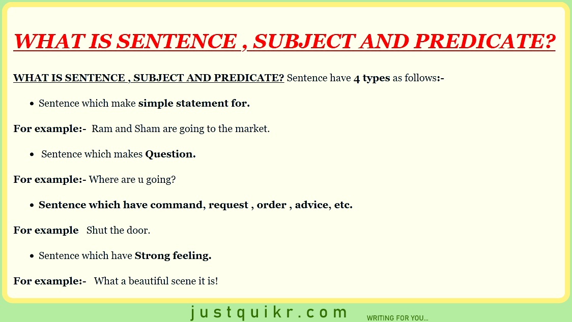 WHAT IS SENTENCE , SUBJECT AND PREDICATE?
