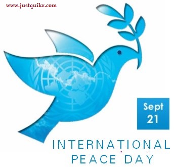 International Day of Peace/ World Peace Day Activities, Quotes, History