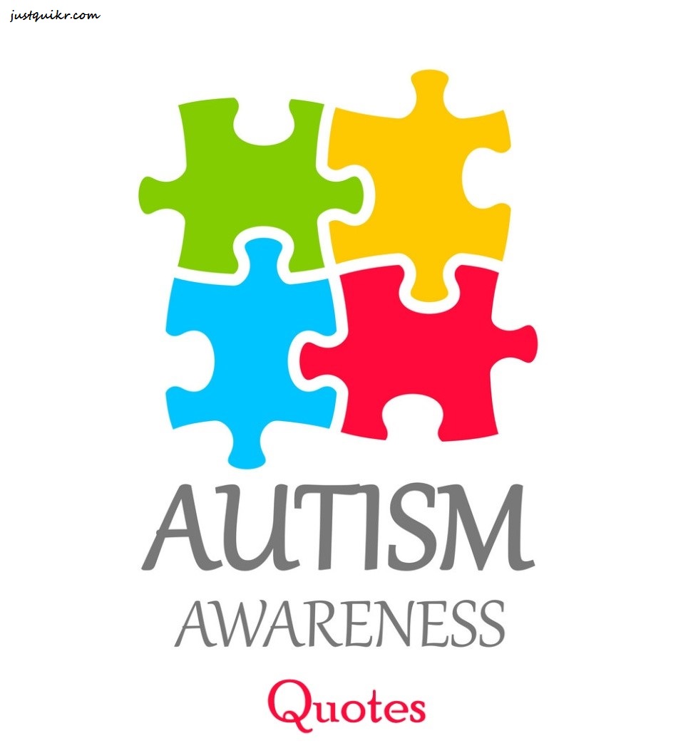 World Autism Awareness Day Quotes