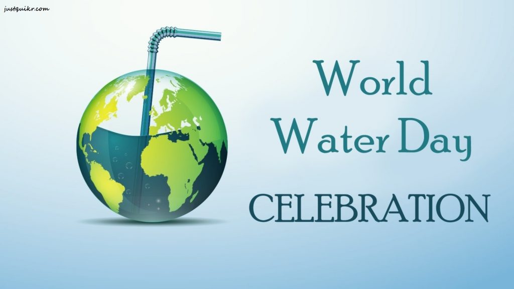 World Water Day Celebration and Activities