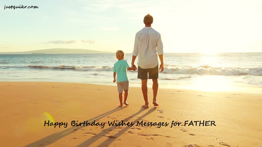 Happy Birthday Wishes Messages for FATHER