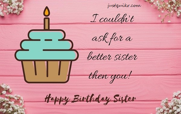 Happy Birthday Wishes Messages for Sister