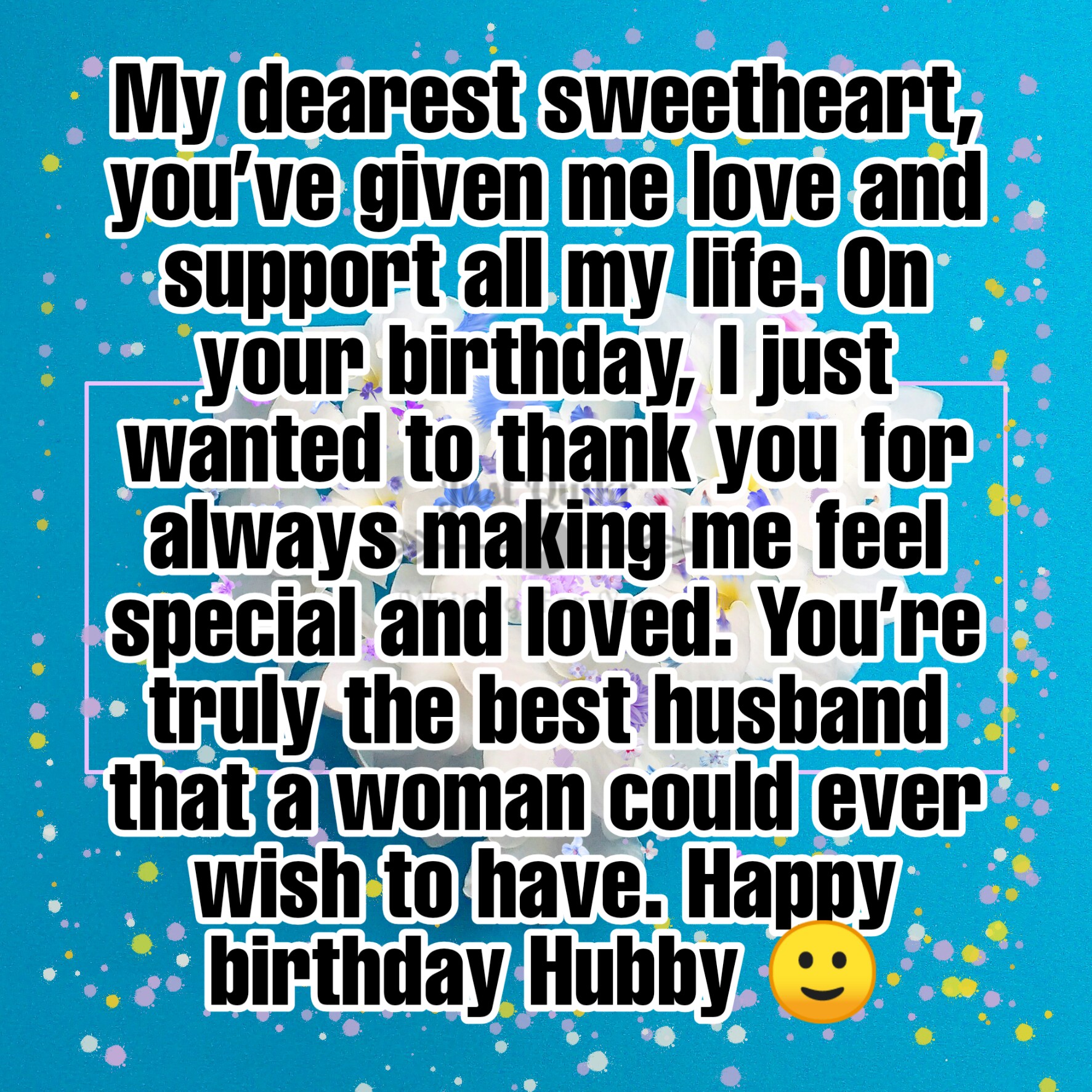 Creative Happy Birthday Wishes Thoughts Quotes Lines Messages in English for Hubby
