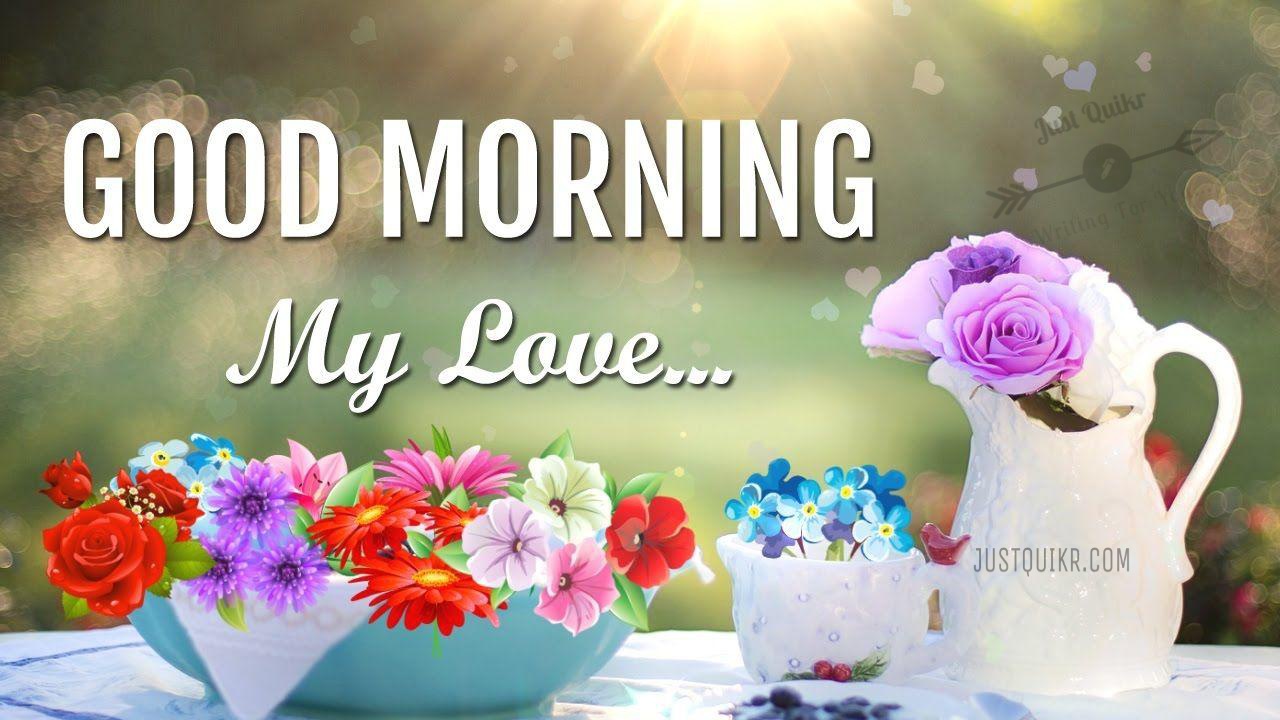 Good Morning Love you Quotes Messages Wishes Shayari SMS HD Pics Images