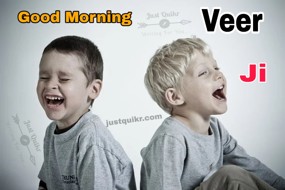 Good Morning Veer Ji Messages Wishes Shayari SMS HD Pics Images Photo Wallpaper for Whats-app Instagram And Facebook
