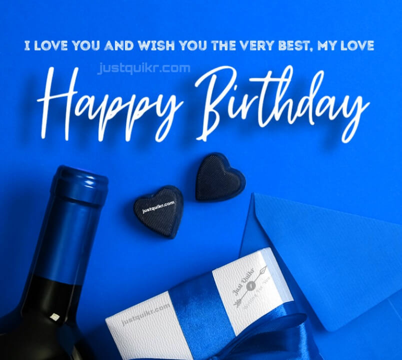 Creative Happy Birthday Wishes Thoughts Quotes Lines Messages in English for My Love 