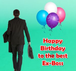 Happy Birthday Special Unique Wishes and Messages for Ex Boss