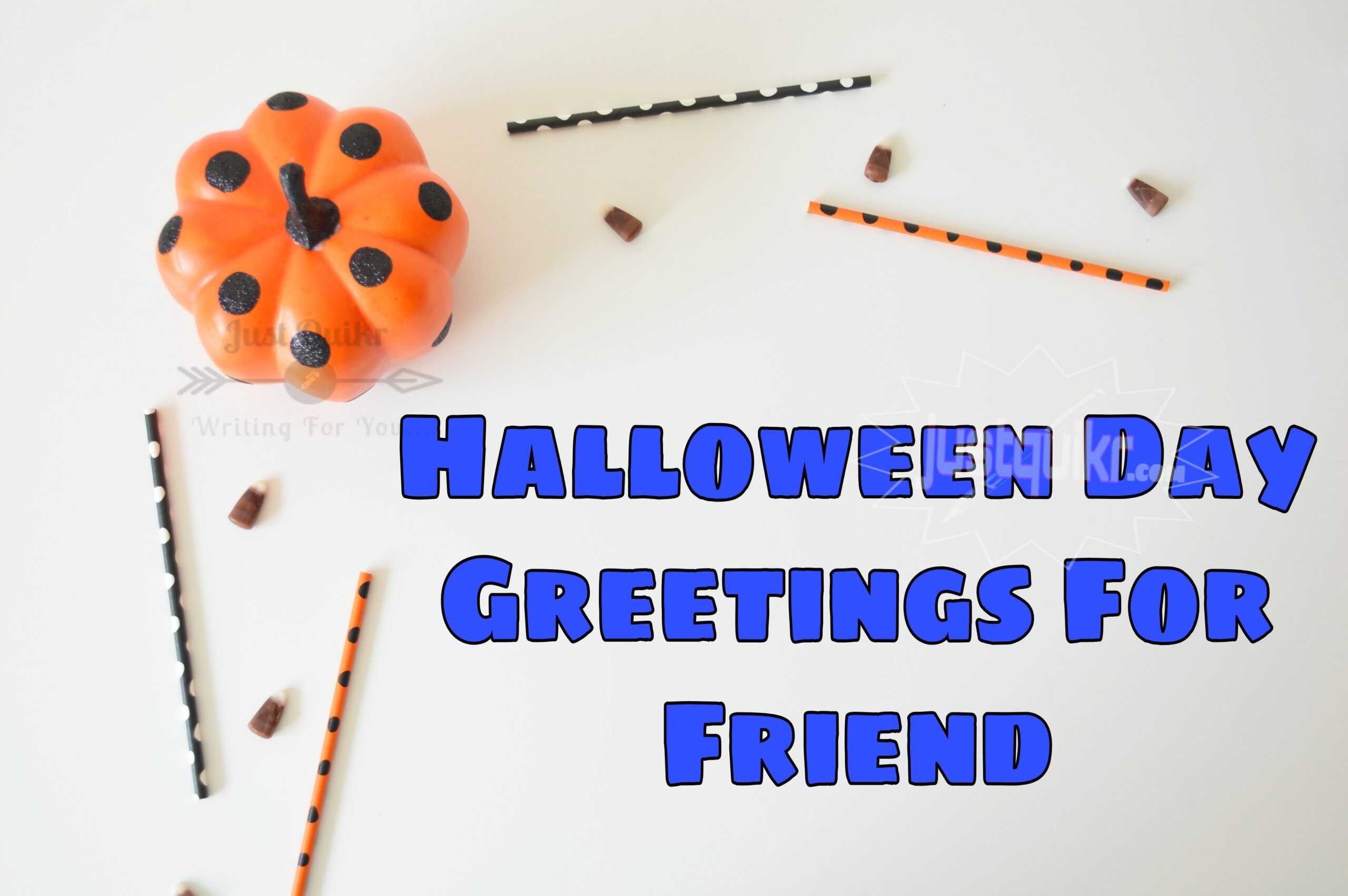 Halloween Day Greetings For Friend