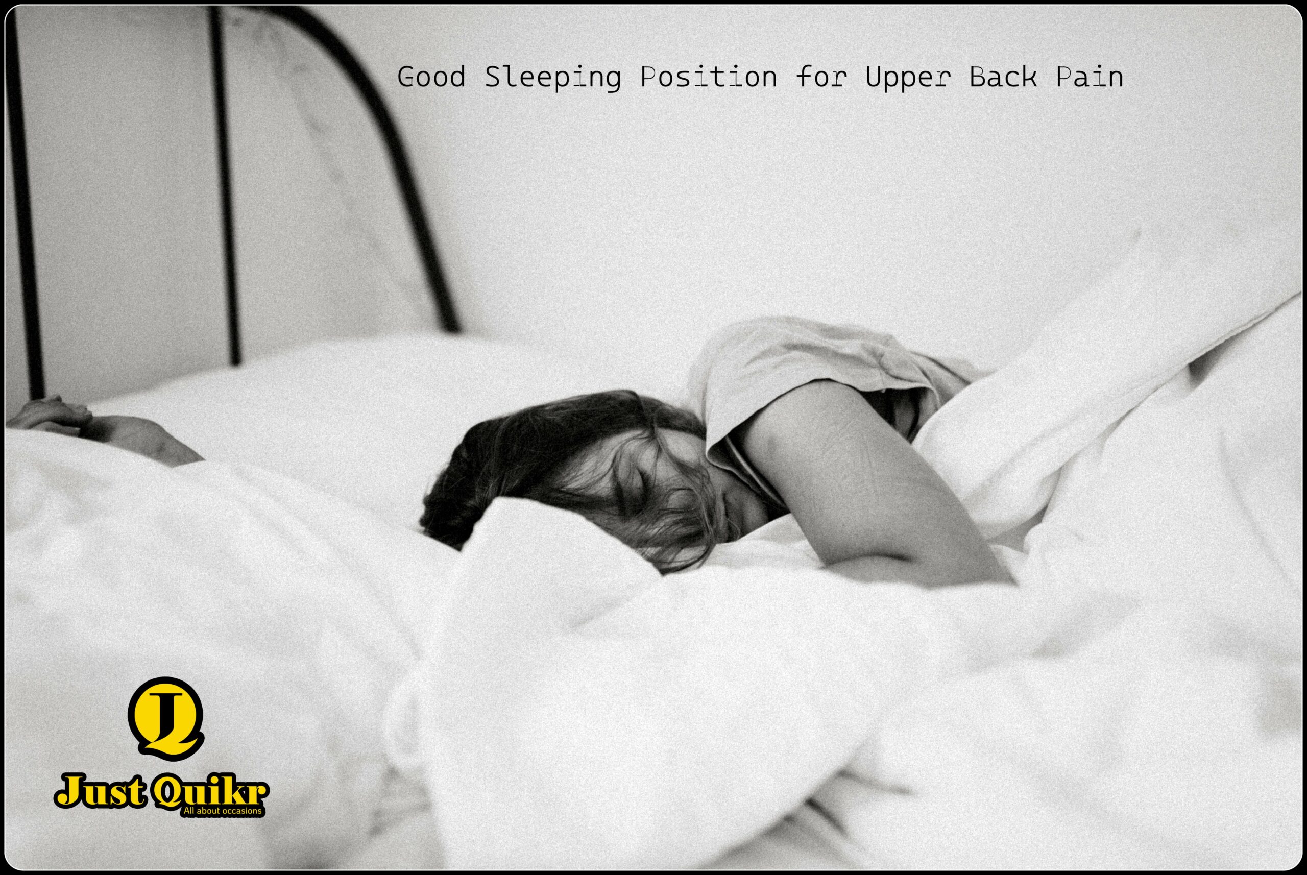 Good Sleeping Position for Upper Back Pain