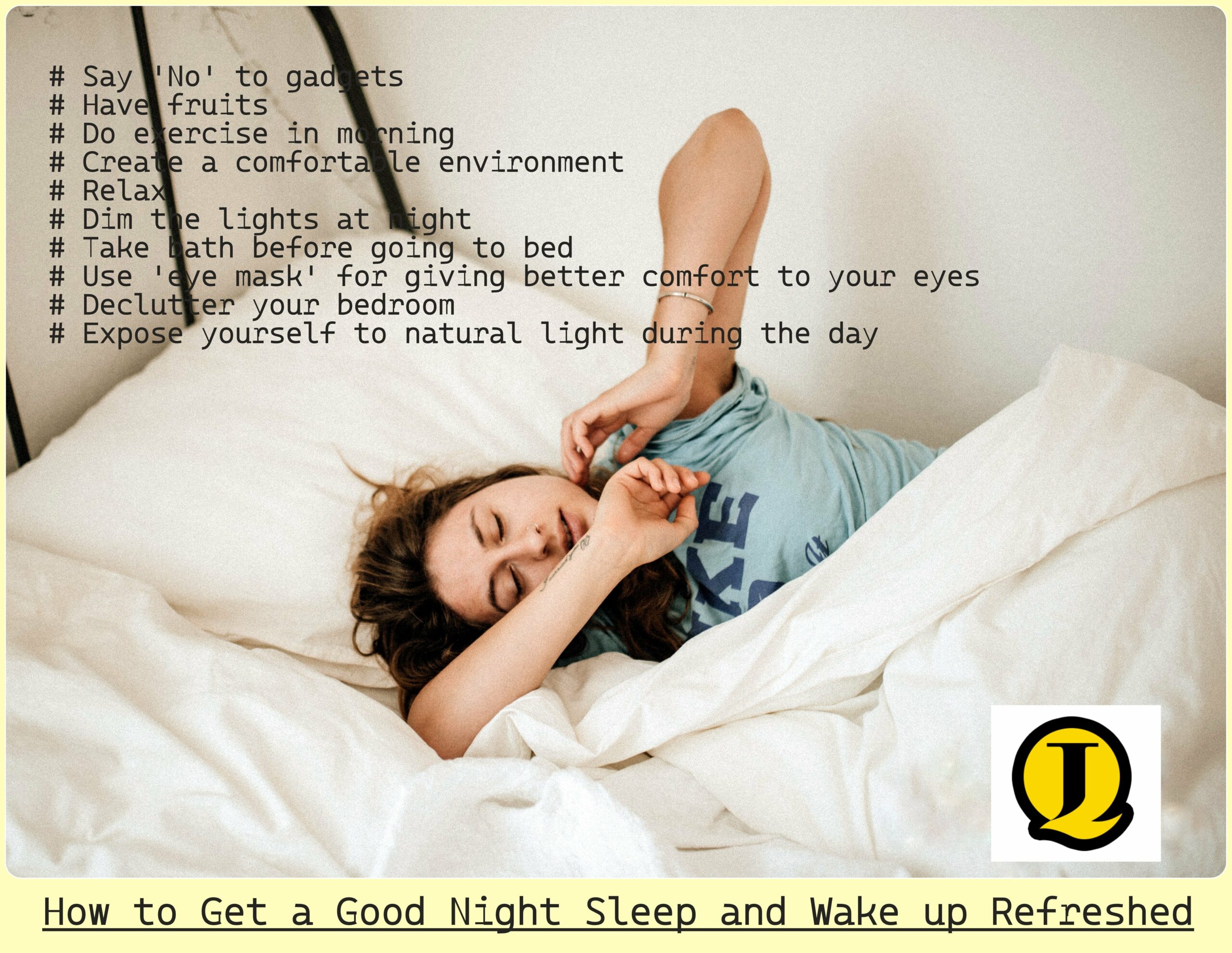 How to Get a Good Night Sleep and Wake up Refreshed