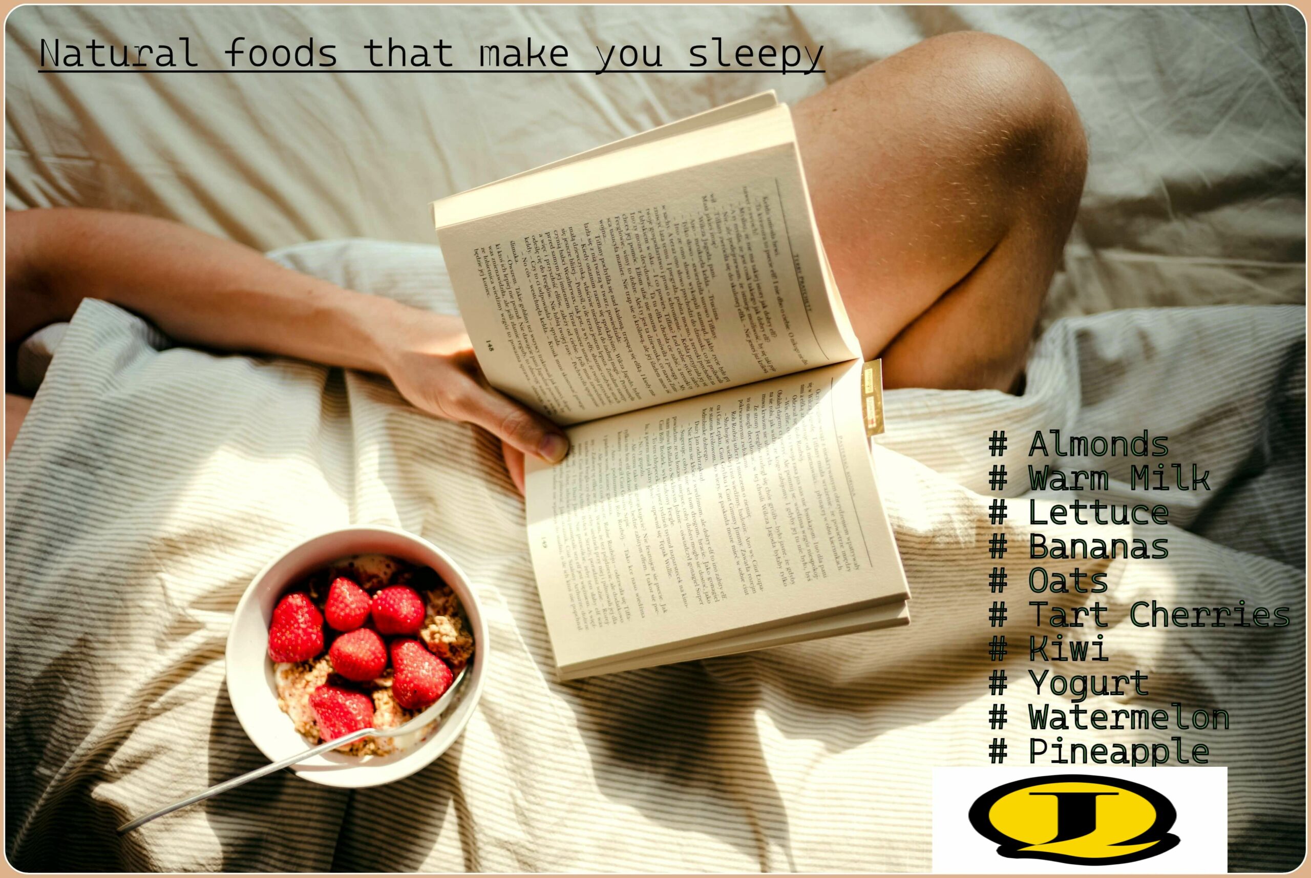 Natural foods that make you sleepy
